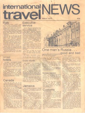 On the cover of the first issue of ITN were items about the introduction of “credit-card style electronic ‘keys’” for 50 rooms at the Paris Hilton; the removal of chicken from menus on SAS flights, to be replaced by veal in cream sauce with mushrooms, because the passengers considered chicken “cheap” since they got more than enough of it at home, and the advice, “Take plenty of chewing gum on any trip to the Soviet Union — it’s better than money.”